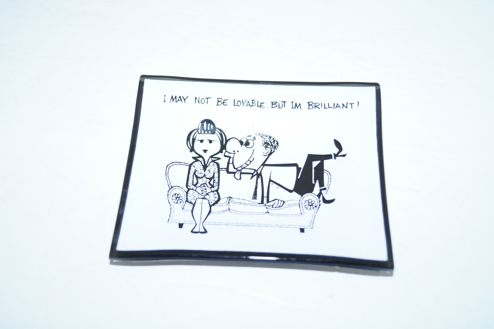 VINTAGE MINI TRAY I MAY NOT BE LOVABLE BUT I’M BRILLIANT EUC