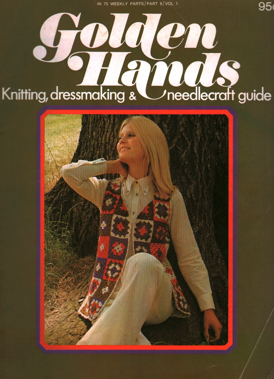 Golden Hands Knitting Dressmaking & Needlecraft Guide | Part 6 Volume 1