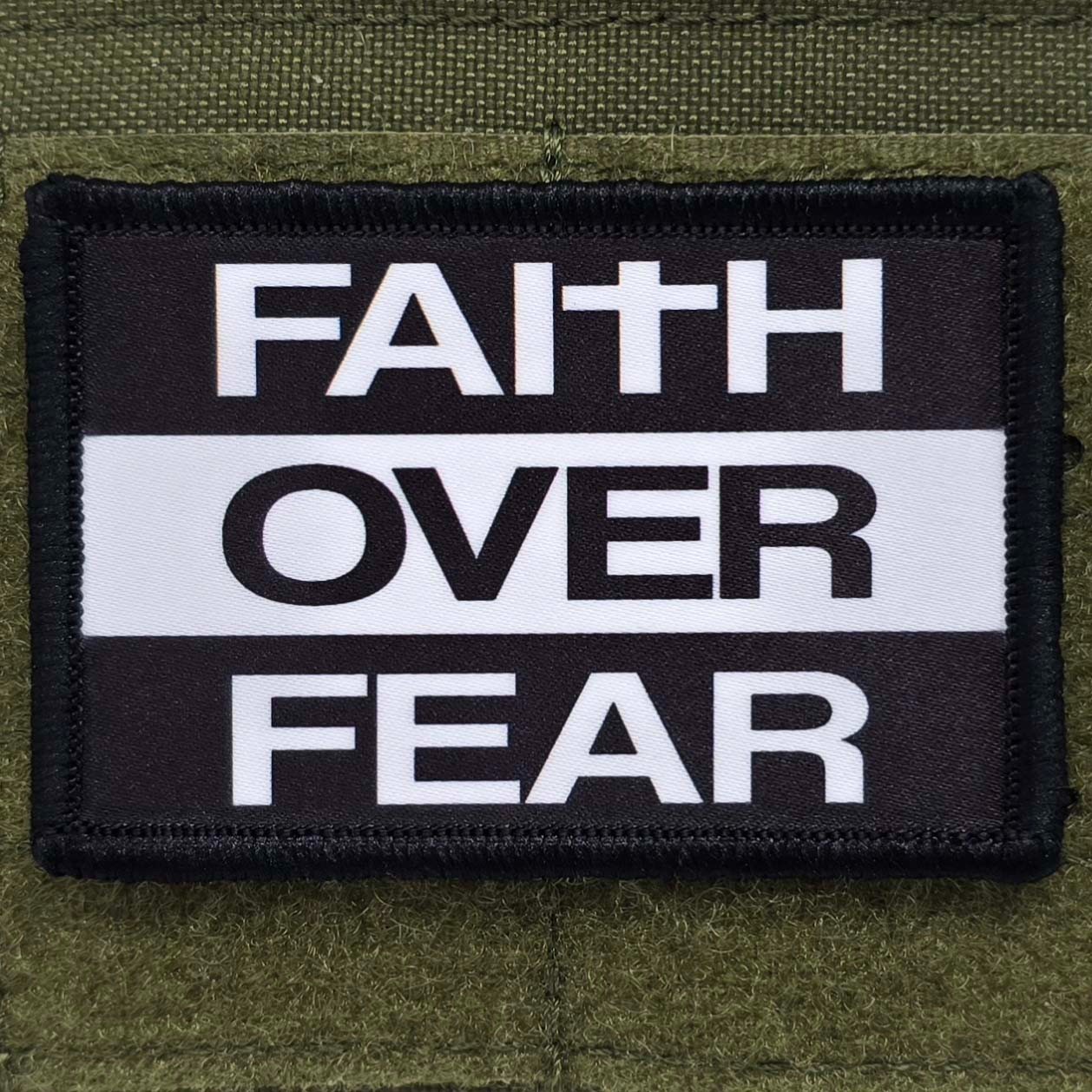 Faith Over Fear Patch Moral Tactical Religious USA Christian Hook & Loop 3x2