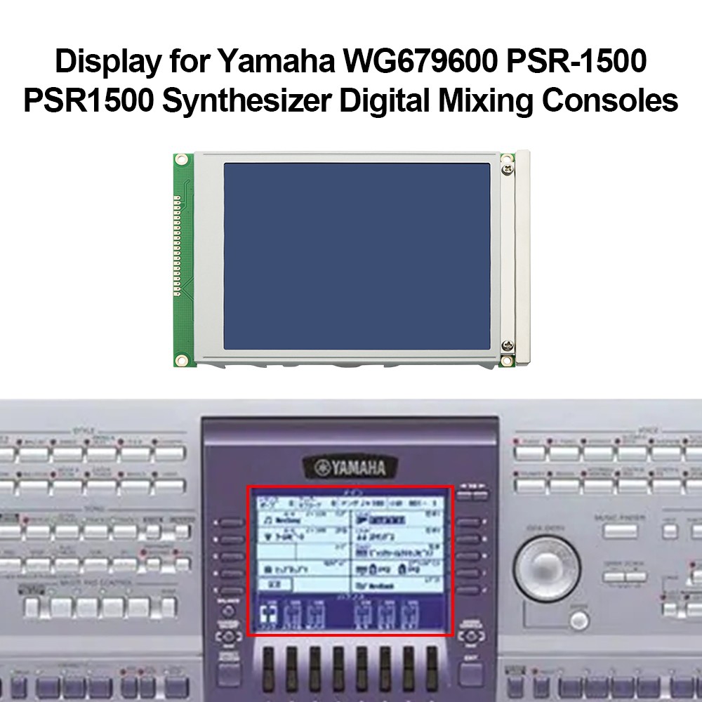 Display for Yamaha WG679600 PSR1500 PSR-1500 Synthesizer Digital Mixing Consoles