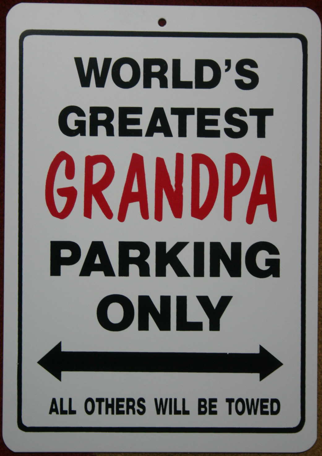 funny man cave sign plastic WORLDS GREATEST GRANDPA PARKING ONLY others be towed