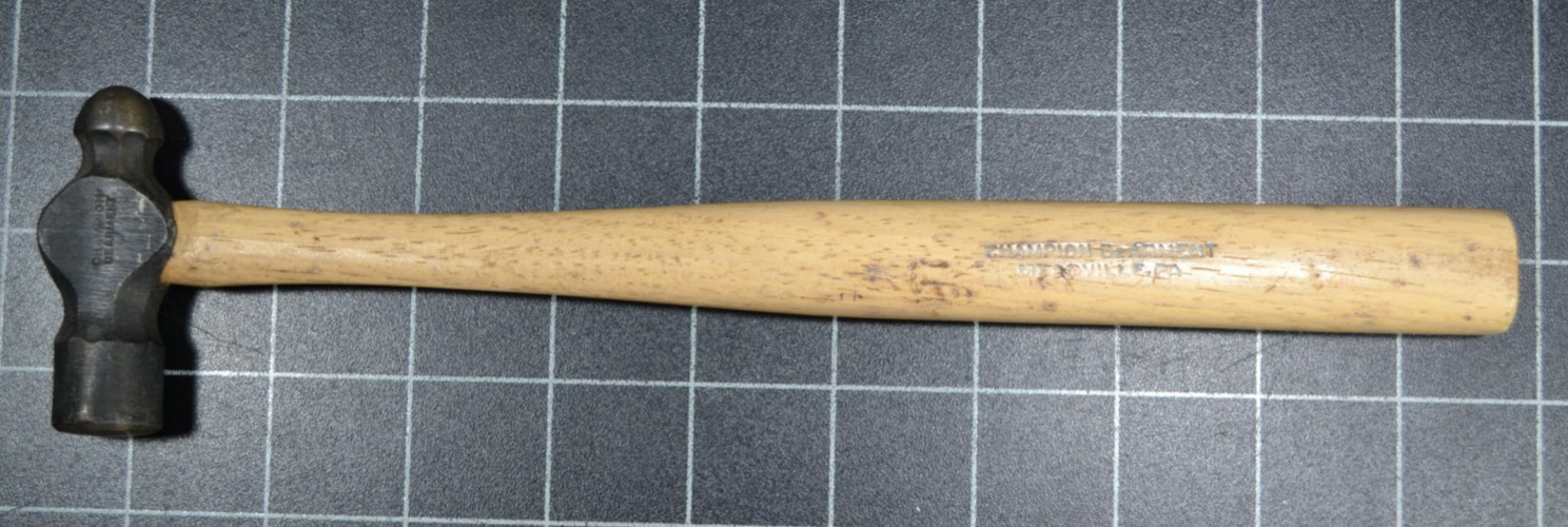 CHAMPION DEARMENT - 4oz - BALL PEIN HAMMER -  ORIGINAL MARKED HANDLE
