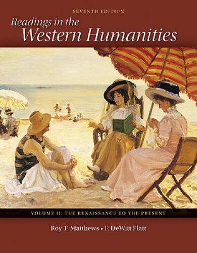 Readings in the Western Humanities Volume 2 - Paperback By Matthews, Roy - GOOD