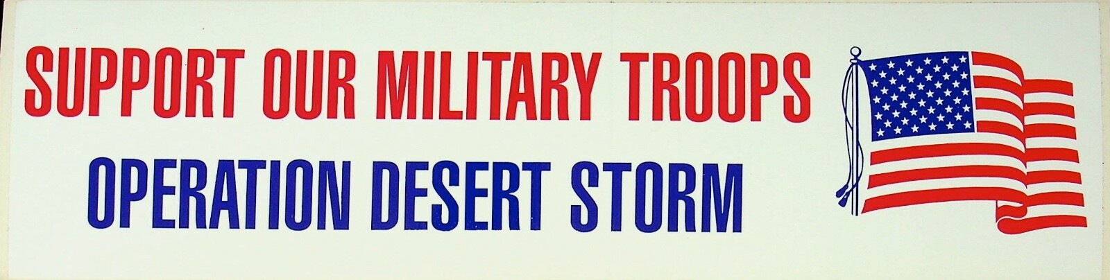 1991 "OPERATION DESERT STORM" ORIGINAL VINTAGE BUMPER STICKER - A17