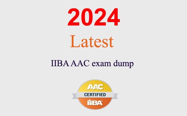 IIBA AAC dump GUARANTEED (1 month update)