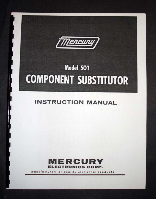 Mercury Model 501 Component Substitutor Manual