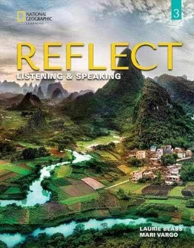 Reflect Listening & Speaking - Paperback, by Blass Laurie; Vargo - Very Good h