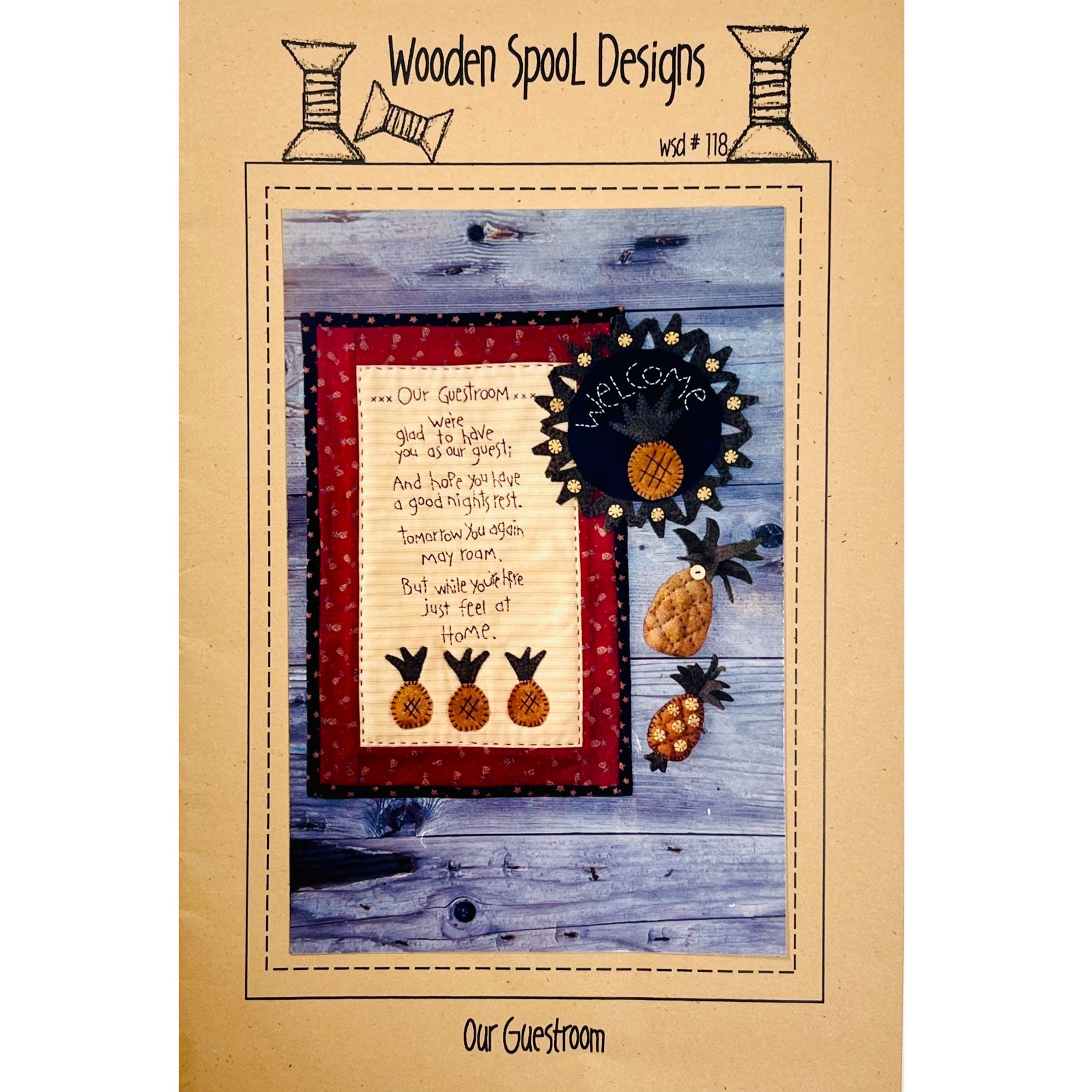 Our Guest Room Wall Hanging Embroidery Quilt PATTERN WSD118 Wooden Spool Design