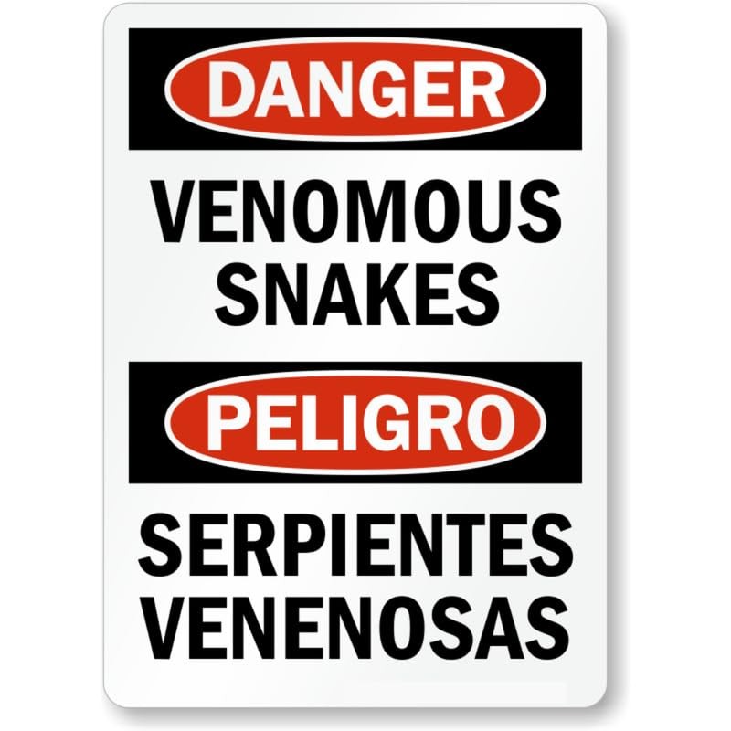 Bilingual Venomous Snakes Aluminum Weatherproof Sign b00240