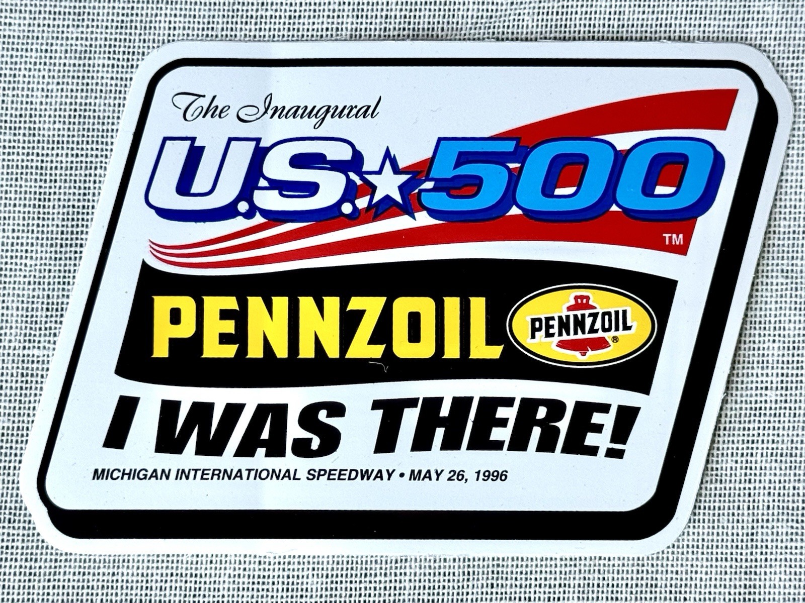 1996 U.S. 500 CART INDY CAR STICKER INDIANAPOLIS 500 MICHIGAN SPEEDWAY PENZOIL