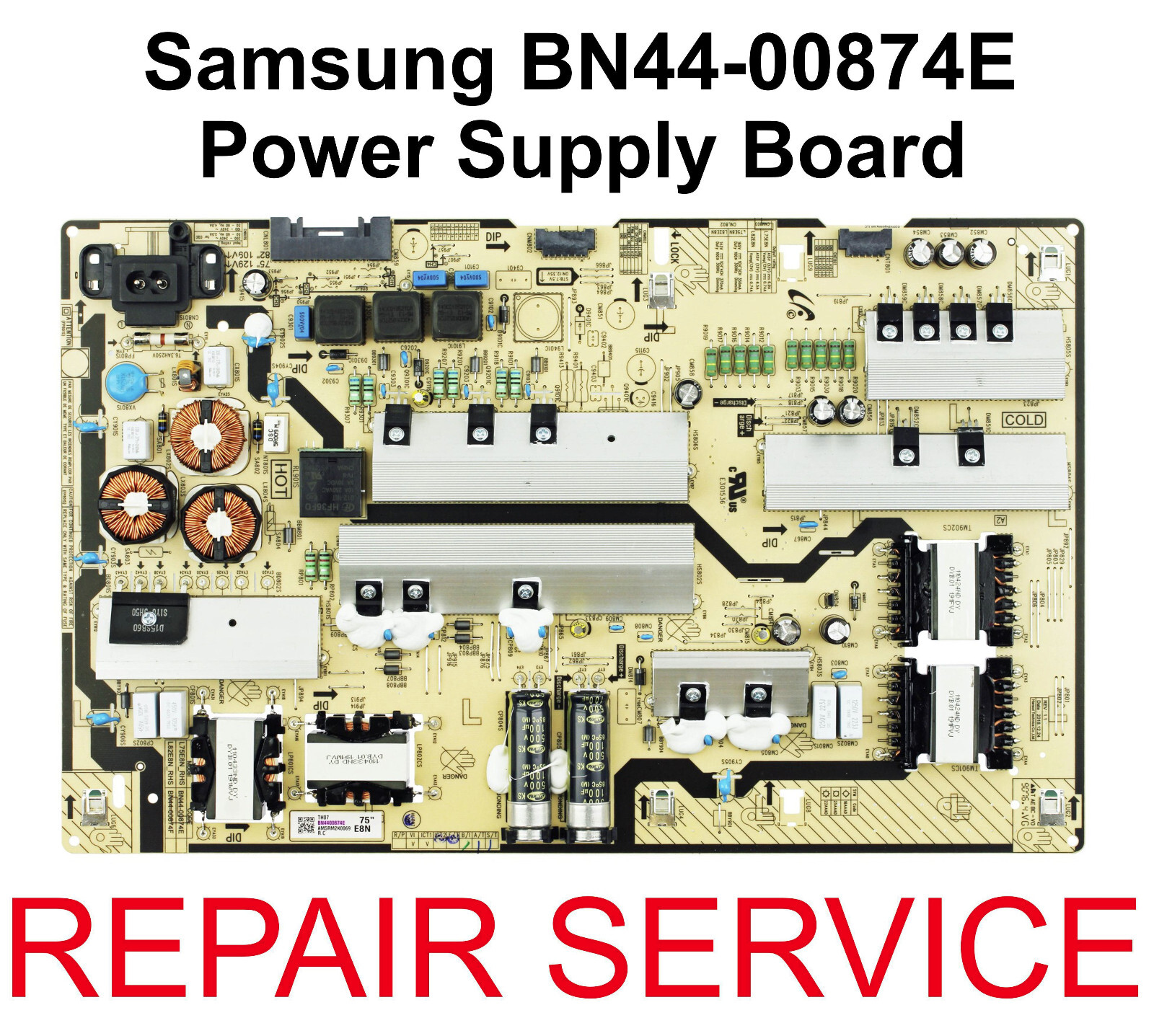 Mail-in Repair Service for Samsung BN44-00874E Power Supply Board