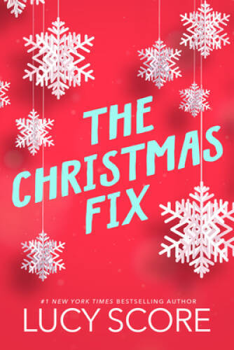 The Christmas Fix - Paperback By Score, Lucy - VERY GOOD