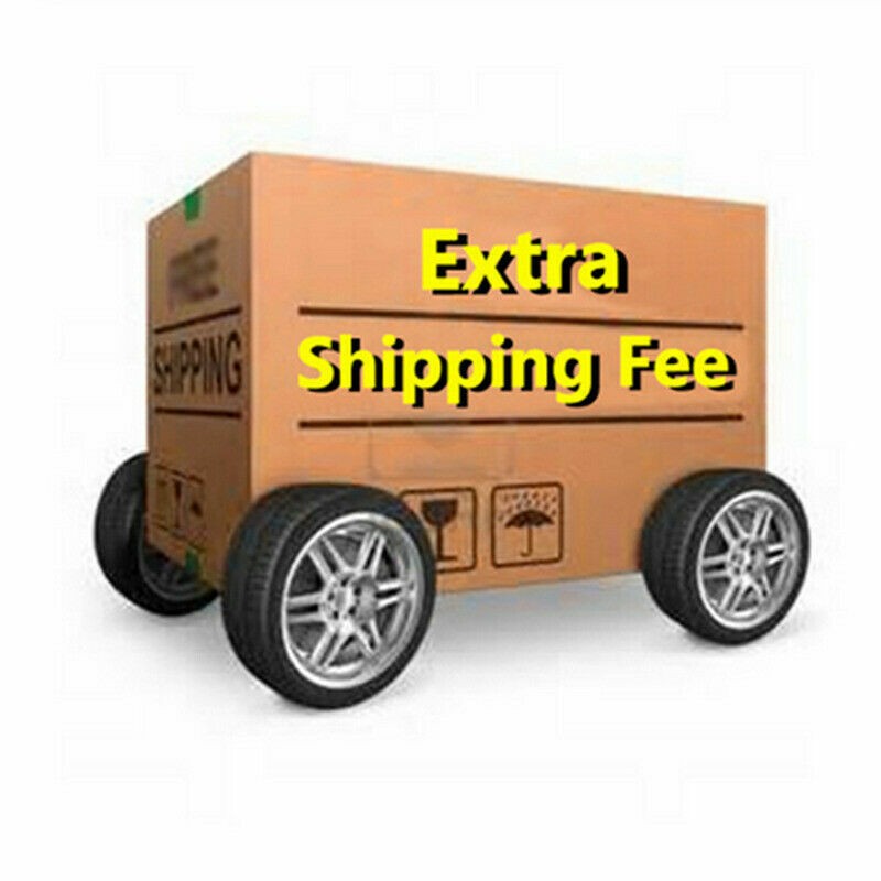 Extra Shipping Freight Fee