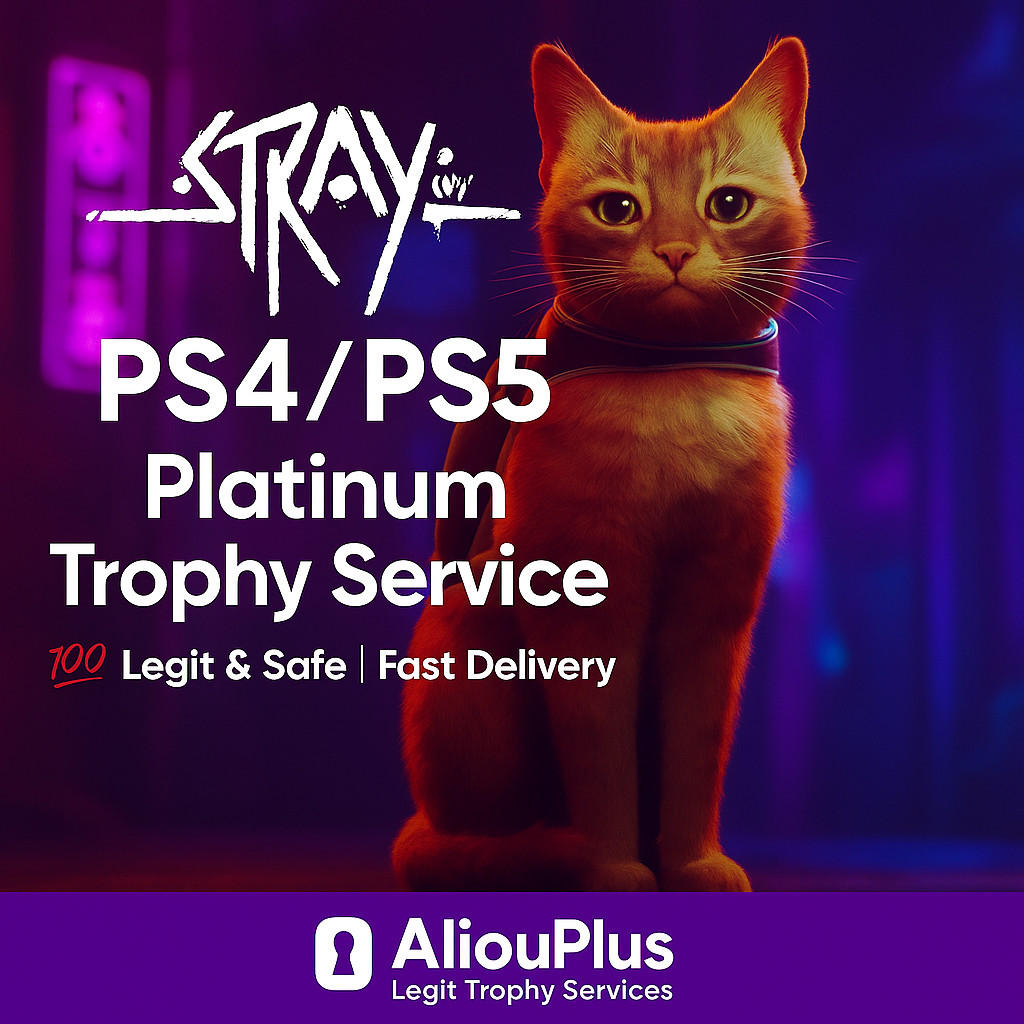 Stray PS4/PS5 Platinum Trophy Service | Fast & Legit | No Cheats