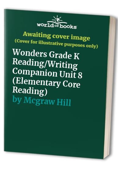 Wonders Grade K ReadingWritin - GOOD