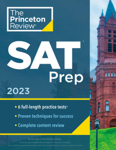 Princeton Review SAT Prep, 2023: 6 Practice Tests  Review  Techniques  - GOOD