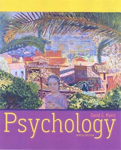 Psychology, 9th Edition - Hardcover By Myers, David G. - GOOD