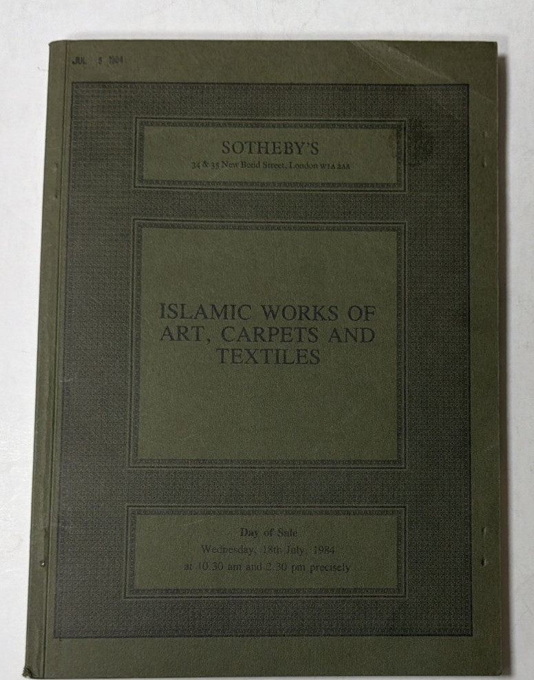 Sotheby’s Auction Catalog 1984 Islamic Works of Art, Carpets and Textiles PB