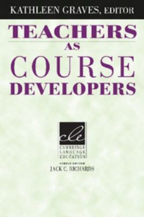 Teachers as Course Developers Paperback Kathleen Graves