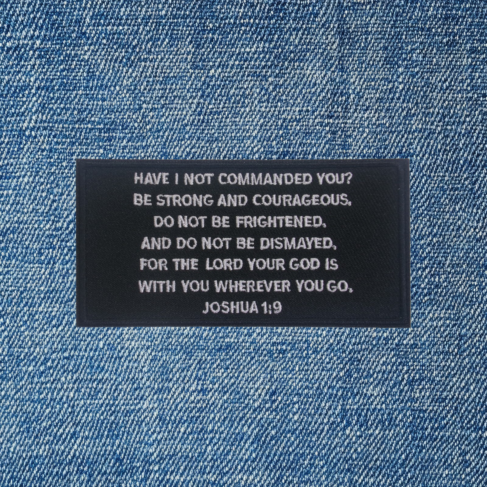 Joshua 1:9 Bible Verse Patch Iron On Sew On Embroidered Christian Applique