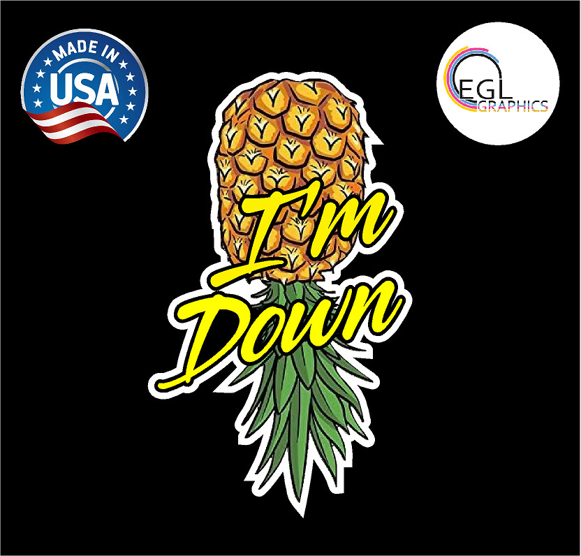 Pineapple  Sticker Decal Plays Well With Others Lifestyle Fun Swinger I’m  Down