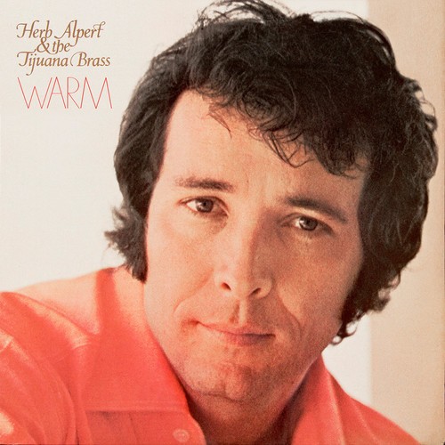Herb Alpert & Tijuana Brass - Warm [New CD]