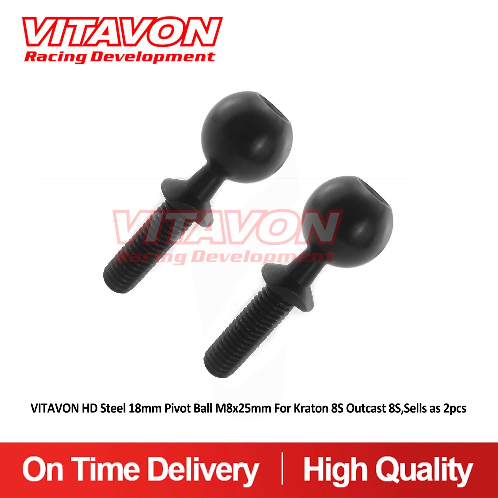 Vitavon HD Steel 18mm Pivot Ball M8x25mm For Kraton 8S Outcast 8s,Sells as 2pcs