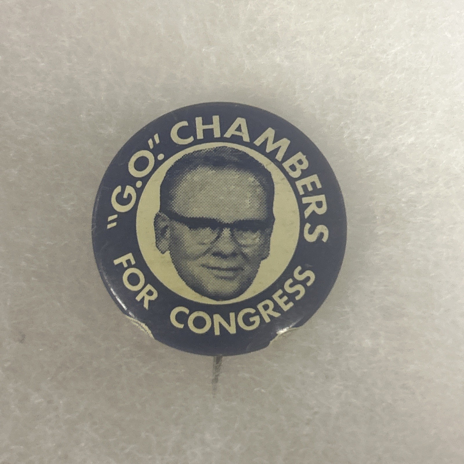 “G.O.” Chambers For Congress  1” pinback button pin