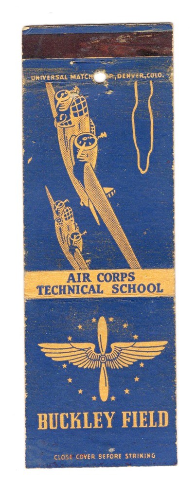 Matchbook: Army Air Force Technical School Buckley Field, Colorado