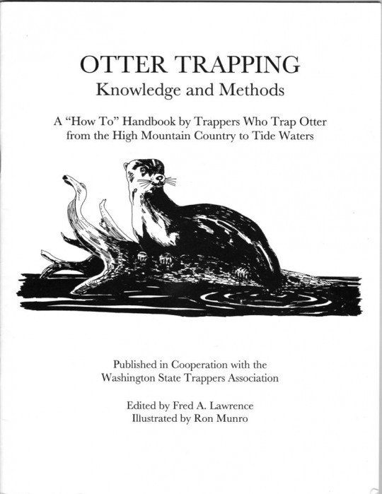 Otter Trapping Knowledge & Methods ( Washington State Trappers Association )
