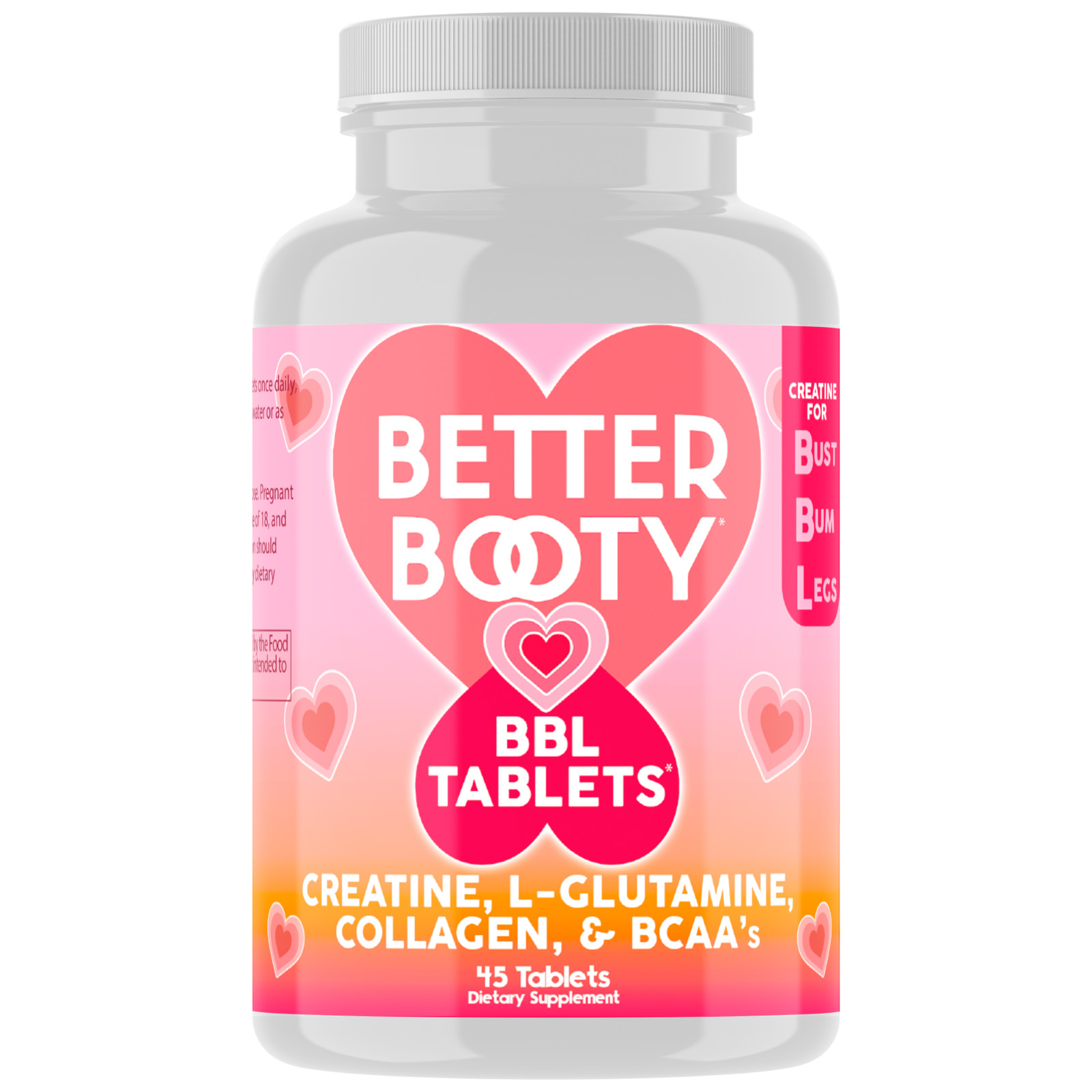 Better Booty BBL Tablets Creatine for Women Perfect Peach Glute Builder 45ct