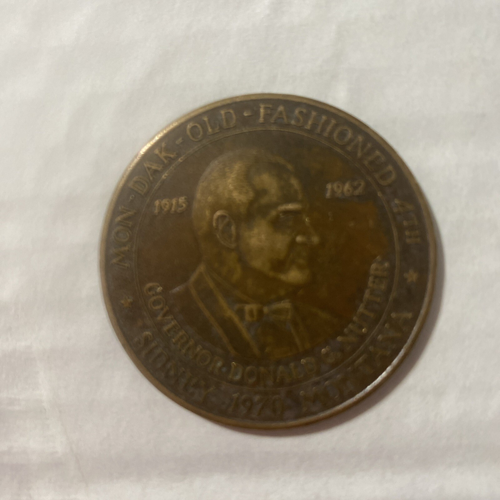 1970 - SIDNEY MONTANA - MON-DAK DOLLAR - Gov Donald Nutter