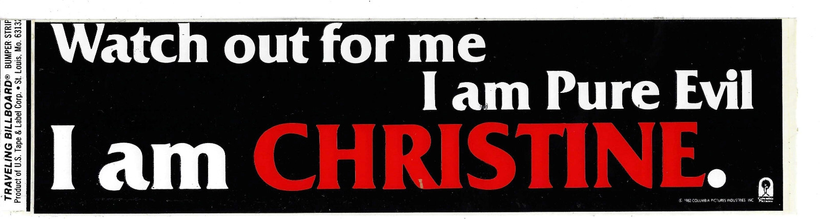 Stephen King collectible I AM CHRISTINE original 1983 bumper sticker, VERY RARE!
