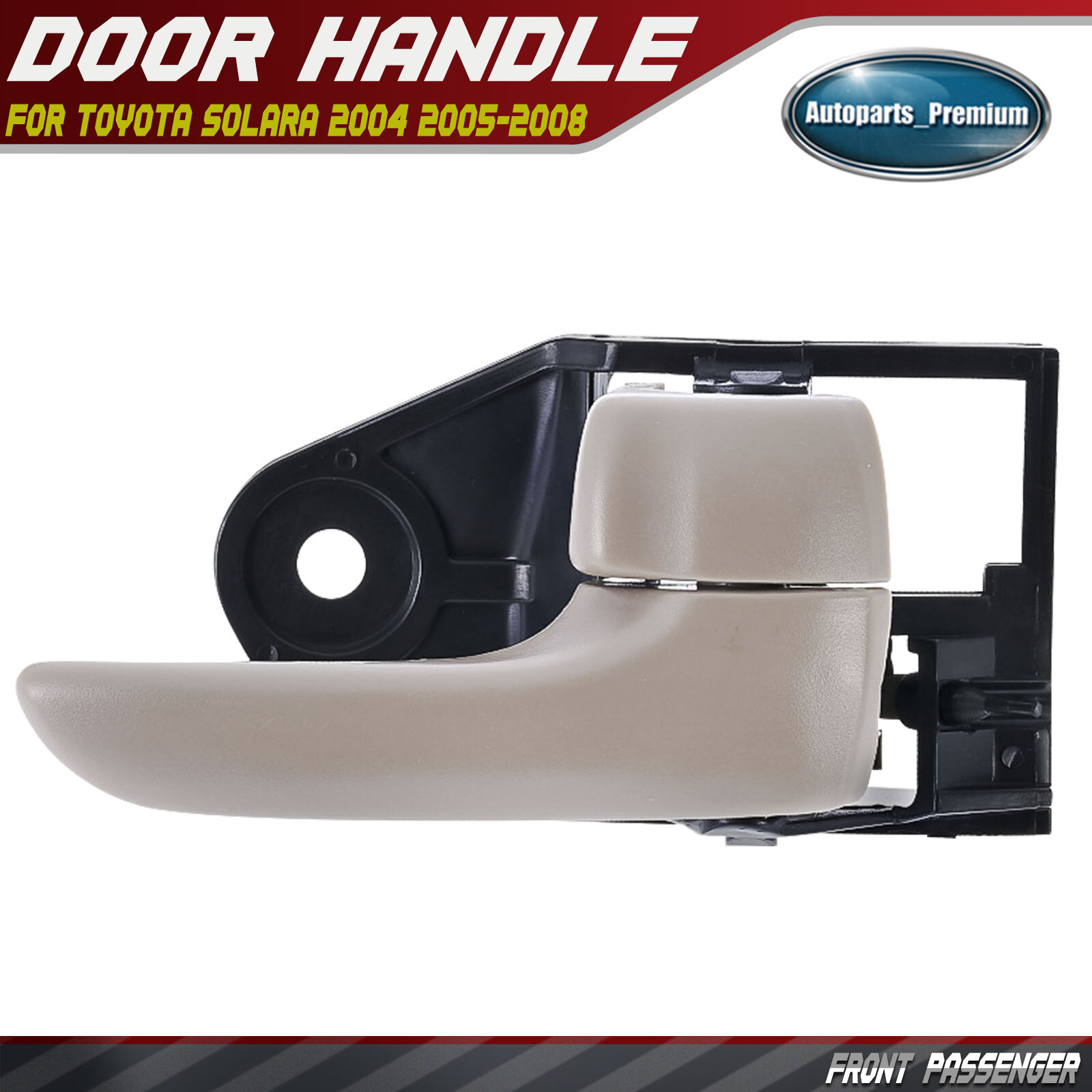 Front Passenger Side Beige Interior Door Handle for Toyota Solara 2004 2005-2008