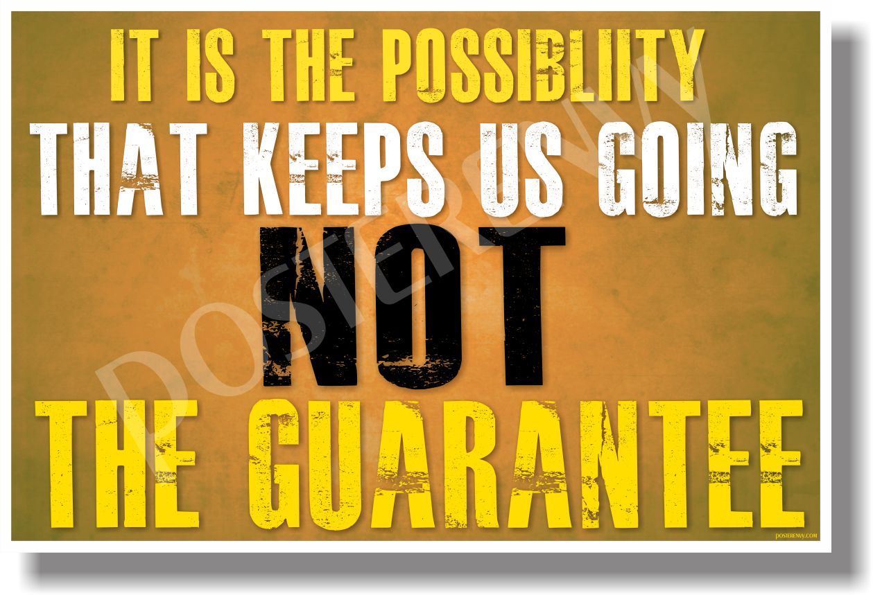 It Is The Possibility 2 - NEW Motivational Quote Poster (cm971)