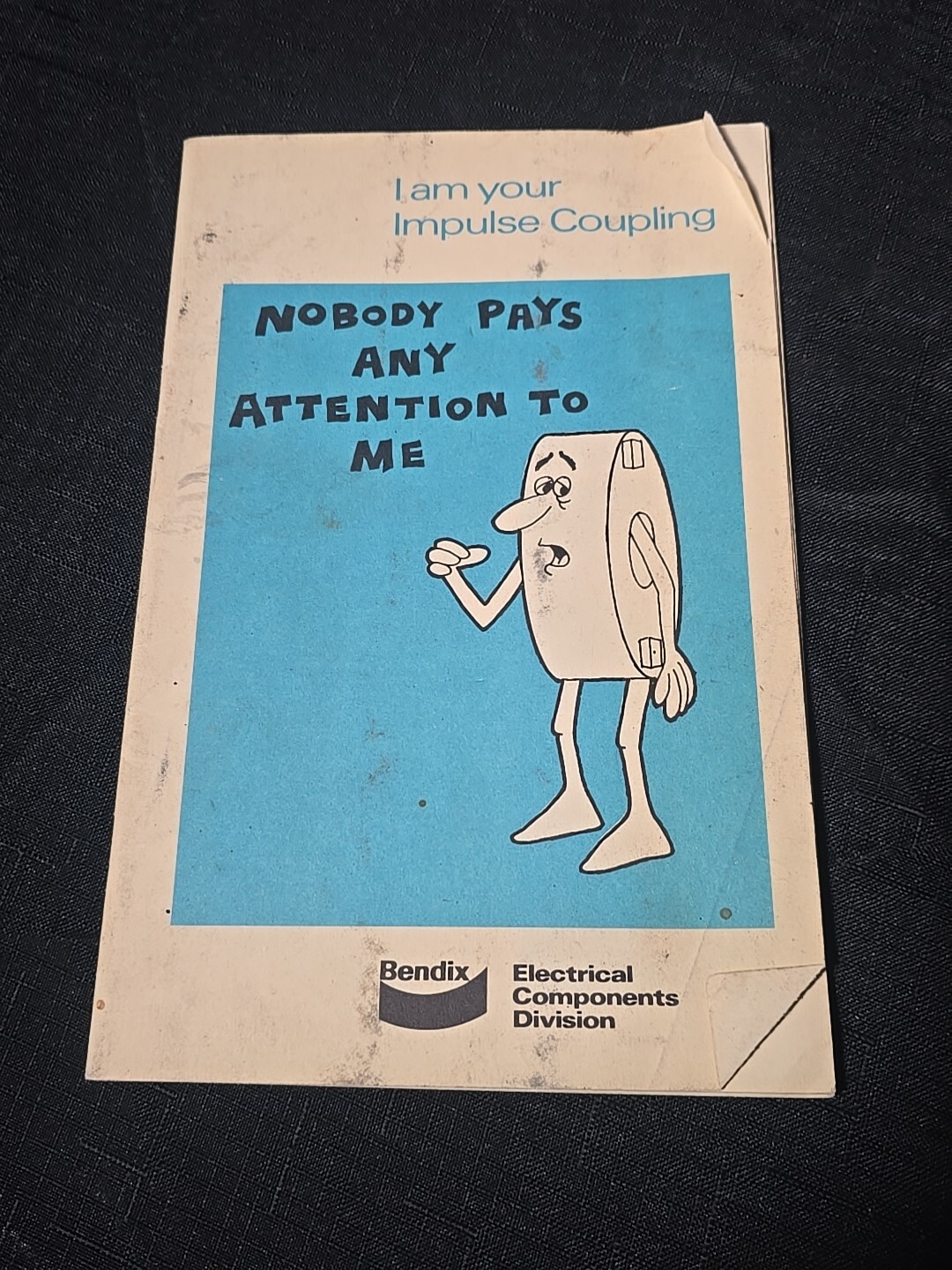 Magneto Impulse Coupling Tutorial Booklet Nobody Pays any Attention to Me Bendix