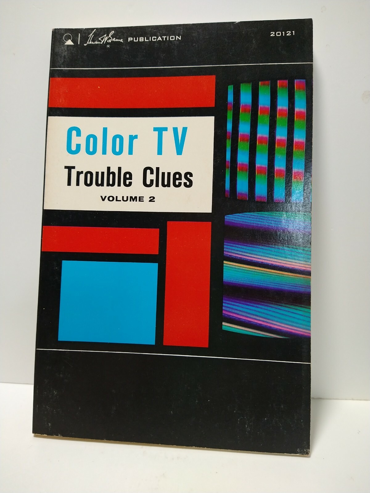 1974 Howard Sam's Publication 20121 Color TV Trouble Clues Volume 2