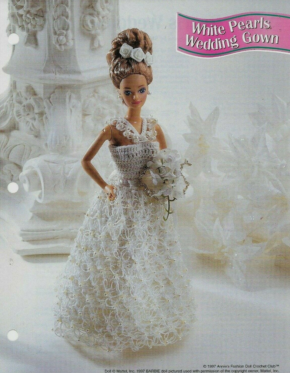 NEW WHITE PEARLS WEDDING GOWN FASHION DOLL ANNIE'S CROCHET PATTERN INSTRUCTIONS