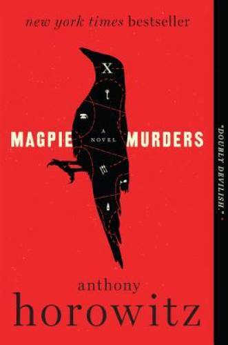 Magpie Murders: A Novel - Paperback By Horowitz, Anthony - GOOD