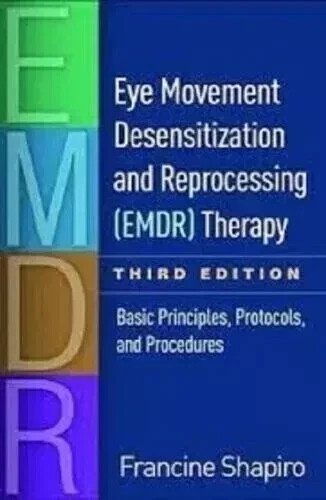 Eye Movement Desensitization and Reprocessing EMDR Therapy 3 Edition USPS