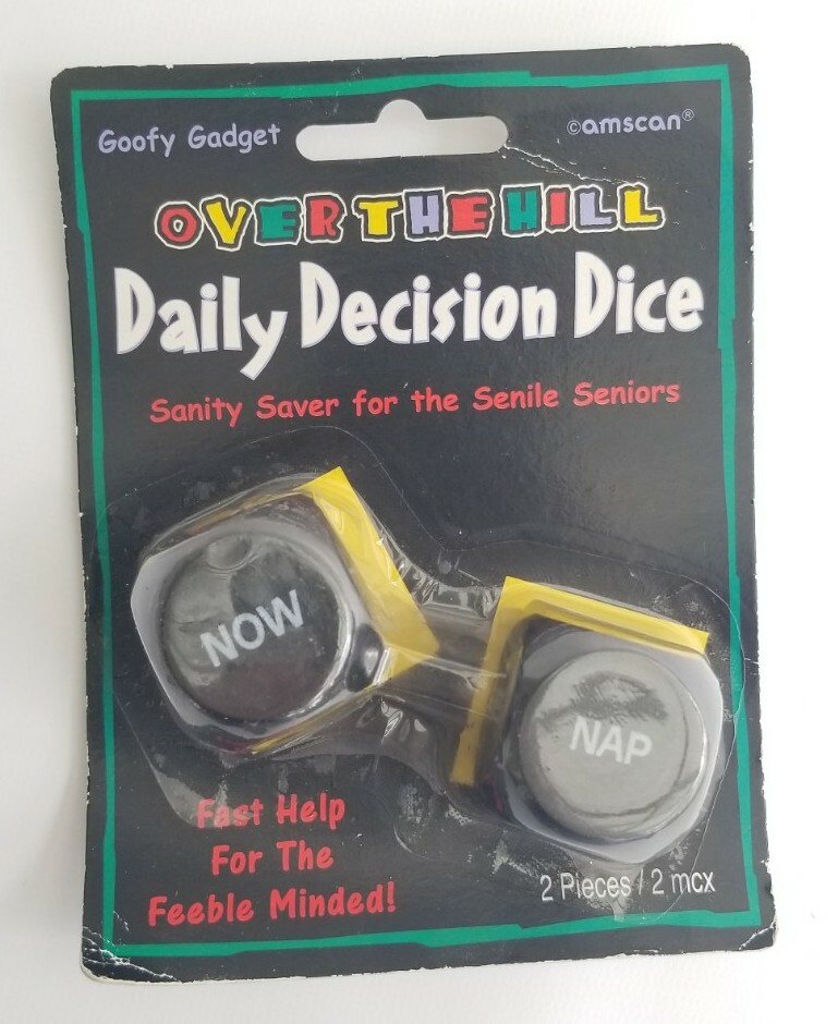 Senior Moments Daily Decision Dice Gag Gift Over the Hill Party Sanity Saver
