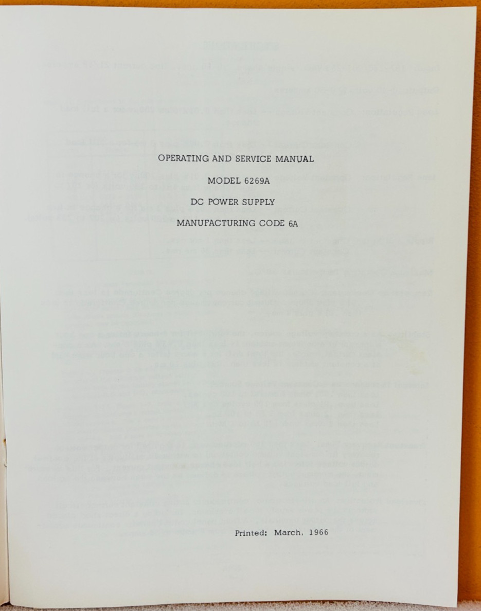 HP 1966 Model 6269A DC Power Supply Manufacturing Code 6A Oper & Service Manual.