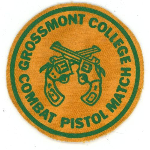 CALIFORNIA CA GROSSMONT COLLEGE COMBAT PISTOL NICE 3" PATCH SHERIFF POLICE