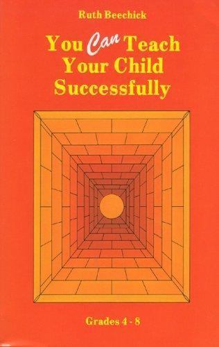 You Can Teach Your Child Successfully Paperback