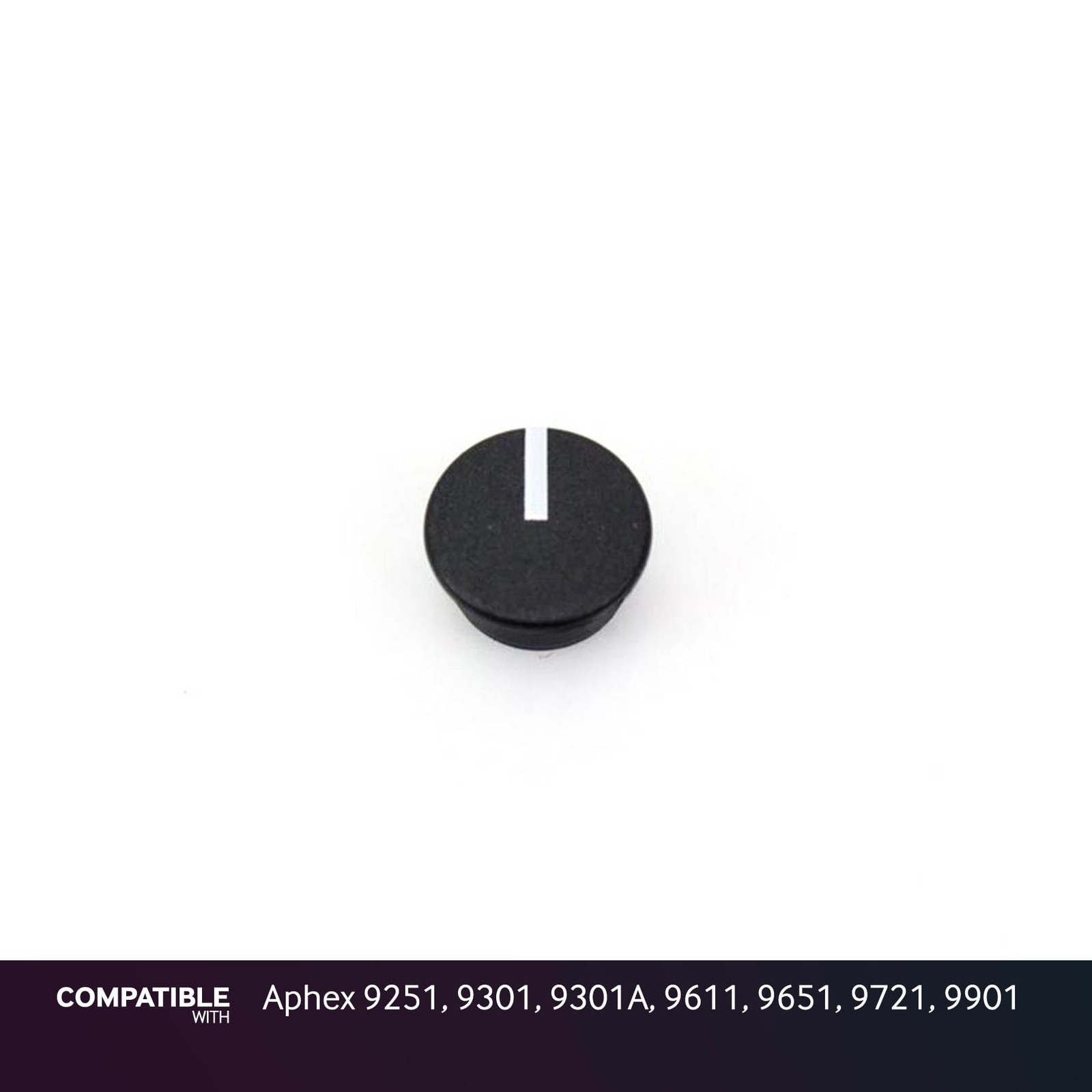 Black Knob Cap with Line for Aphex 9251, 9301, 9301A, 9611, 9651, 9721, 9901