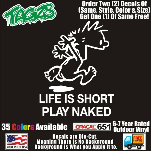 Life is Short Funny DieCut Vinyl Window Decal Sticker Car Truck SUV JDM