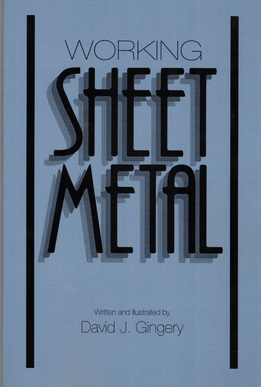 Working Sheet Metal by David J. Gingery Book Manual