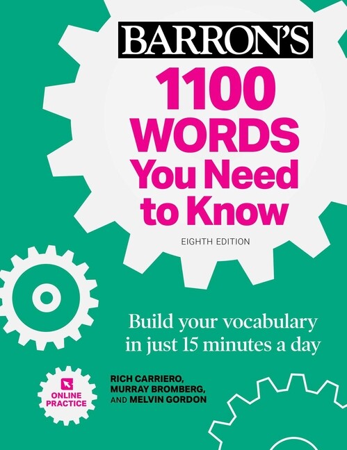 1100 Words You Need To Know: Build Your Vocabulary In Just 15 Minutes A Day...