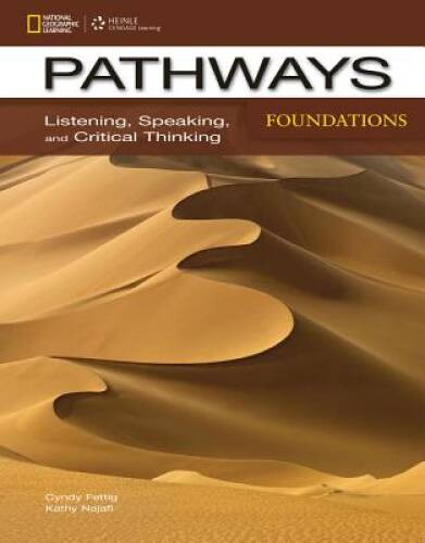 Pathways Foundations: Listening, Speaking, & Critical Thinking (Path - VERY GOOD