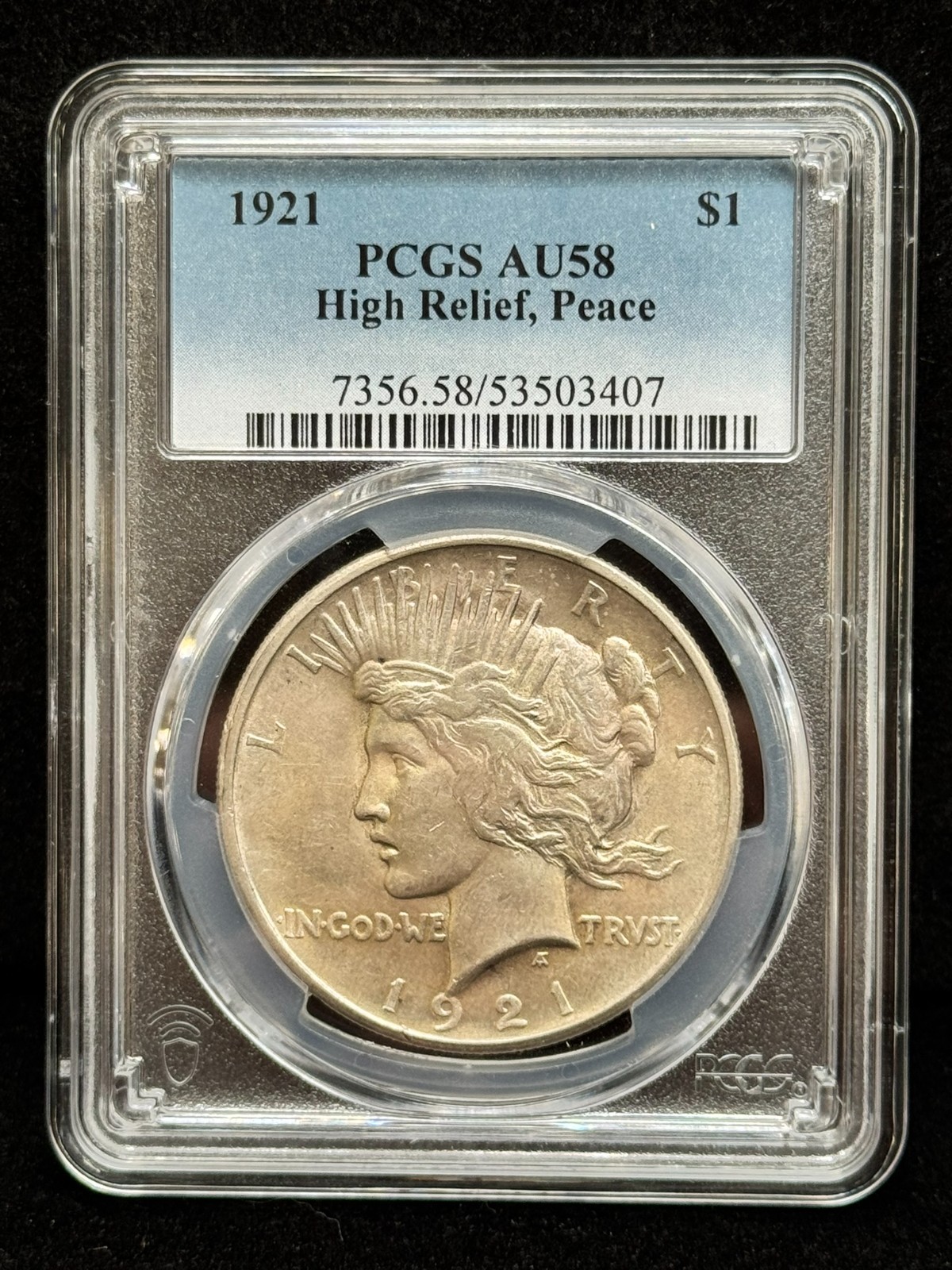 1921 Peace Dollar PCGS AU58 High Relief with Original Patina and Luster